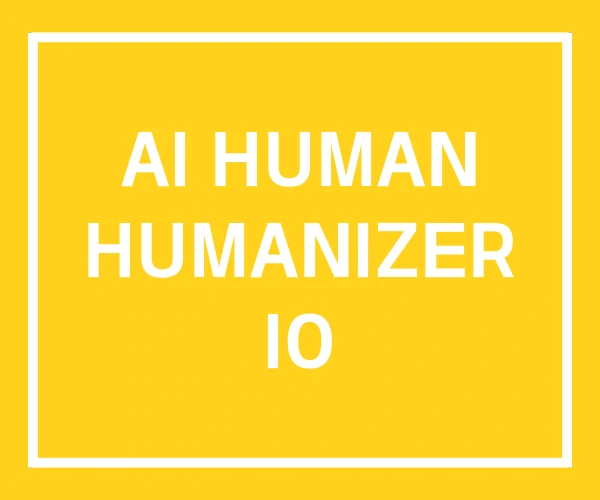 AI HUMAN HUMANIZER IO