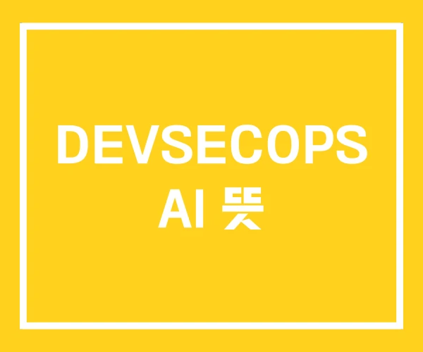 DEVSECOPS AI 뜻