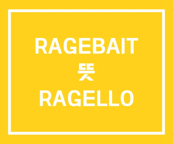 RAGEBAIT 뜻 RAGELLO